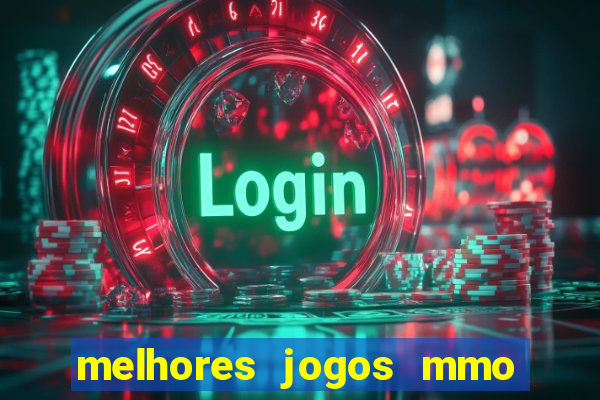 melhores jogos mmo para android